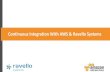 AWS Webcast - Continuous integration with AWS and Ravello