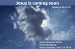 M2014 s70 jesus is coming soon 9 16-14 [recovered]sermons