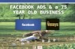 FACEBOOK ADS & a 75 YEAR OLD BUSINESS