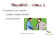 Español verbo ser, saludos y presentación