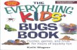 The Everything Kids Bugs Book