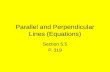 5.5 parallel and perpendicular lines (equations)   day 1