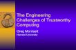 Greg Morrisett- The Engineering Challenges of Trustworthy Computing