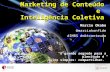Marketing de Conteúdo e Inteligência Coletiva
