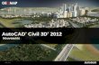 NOUVEAU: AutoCAD® Civil 3D® 2012