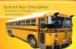 School bus discipline