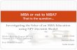 Investigating the Value of an MBA Education using NPV Decision Model