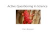 Active questioning in science