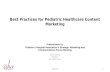 Best Practices for Pediatric Healthcare Content Marketing
