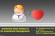 Ischaemic heart disease & its anaesthetic implications