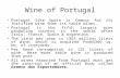 Wines of portugal