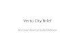 Vertu City Brief