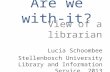 Are we with-it? - Lucia Schoombee