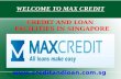 Max Credit Pte Ltd