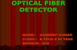 Optical Fibre Detector