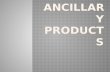 Creating Ancillary Products