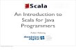 Introduction to Scala for Java Programmers