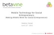 Mobile technology for social entrepreneurs