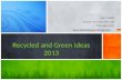 Green ideas 2013
