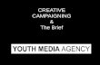 The Youth Media Agency: Creative media campaigns