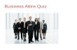 Business Etiquette Attire Quiz