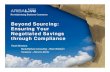 Beyond Sourcing: Ensuring Your Negotiated Savings through Compliance
