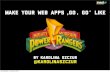 Make your web apps "Go, Go" like Power Rangers