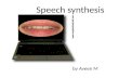 Speech synthesis in