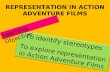 GCSE Media Action Adventure Lesson 7 - Representation