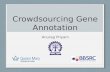 Biocuration - Crowdsourcing Gene Annotation