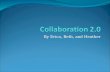 Collaboration 2.0 Presentation