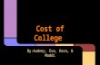 Video project avid cost of college (3)