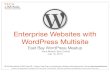 WordPress In the Enterprise - East Bay WordPress Meetup