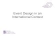 Event design in an international context