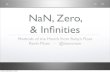 NaN, Zero, & Infinities