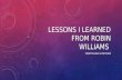 Lessons i learned from robin williams sbc