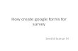 How create google forms for survey