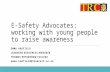 E-safety advocates – working with young people to raise awareness - Emma Hadfield