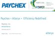 Inspire 2013 - Paychex +Alteryx = Efficiency Redefined