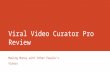 Viral video curator pro review
