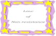 Law of non resistance all stories