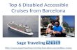 Top 6 Disabled Accessible Cruises from Barcelona
