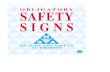 Obligatory safety signs
