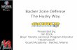 2013 Gould Backer Zone Defense