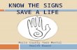 Know the signs ppt 912