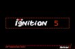 Ignition five 26.09.11