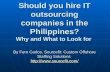 Should you hire it outsourcing companies in the philippines
