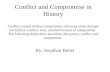 Conflict and Compromise in History