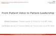 S168 - Day 1 - 1545 - From patient voice to patient leader