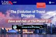 The Evolution of Travel Blogging TBEX 2013 Keynote